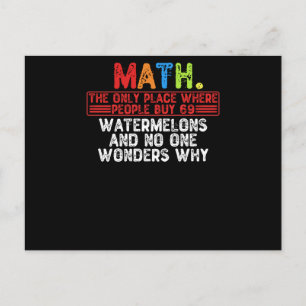 Carte Postale Math. Where People Buy 69 Watermelo