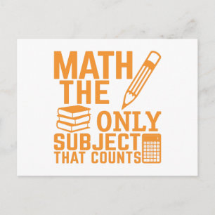 Carte Postale Maths. Le seul sujet qui compte. Math Pun Joke