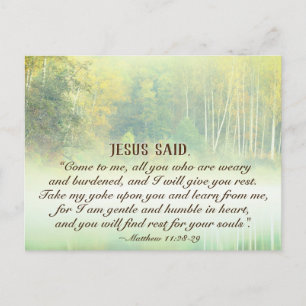Carte Postale Matthew 11:28 Come to Me, Je veux give you reste