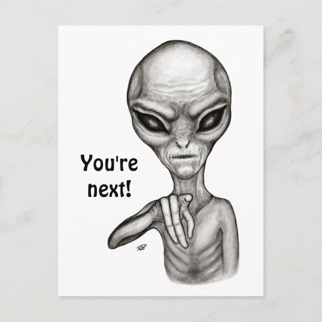 Carte Postale Mauvais Alien, Tu es le prochain ! (Devant)