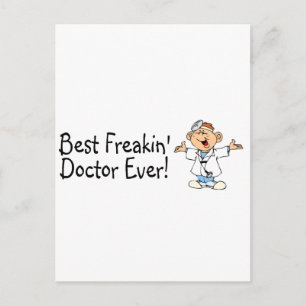 Carte Postale Meilleur docteur Freakin jamais