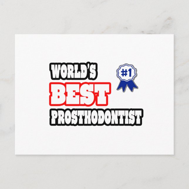 Carte Postale Meilleur prosthodontiste du monde (Devant)