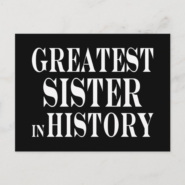 Carte Postale Meilleures soeurs Plus grande soeur de l'histoire (Devant)