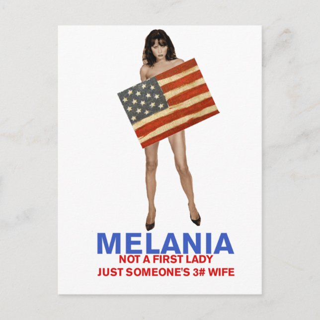 Carte Postale Melania, pas une première dame la 3ème femme de qu (Devant)
