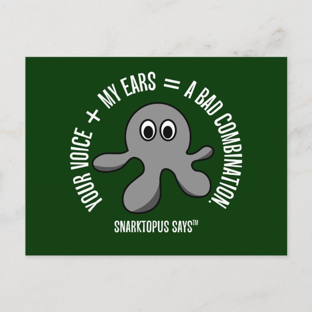 Carte Postale Mes oreilles saignent chaque fois que je vous écou (Devant)