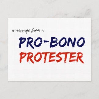 Carte Postale Message from a pro-bono protester