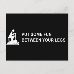 CARTE POSTALE METTEZ UN PEU DE PLAISANCE ENTRE VOS JAMBES T-SHIR