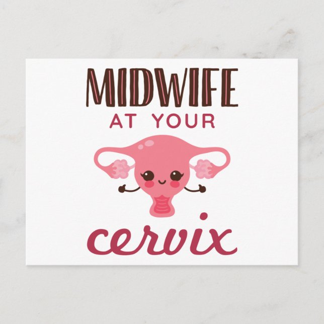 Carte Postale Midwoman à votre Cervix Midwives Midwifery (Devant)