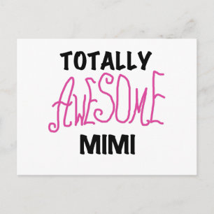 Carte Postale Mimi totalement impressionnant T-shirts et cadeaux