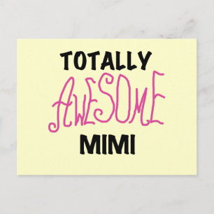 Carte Postale Mimi totalement impressionnant T-shirts et cadeaux