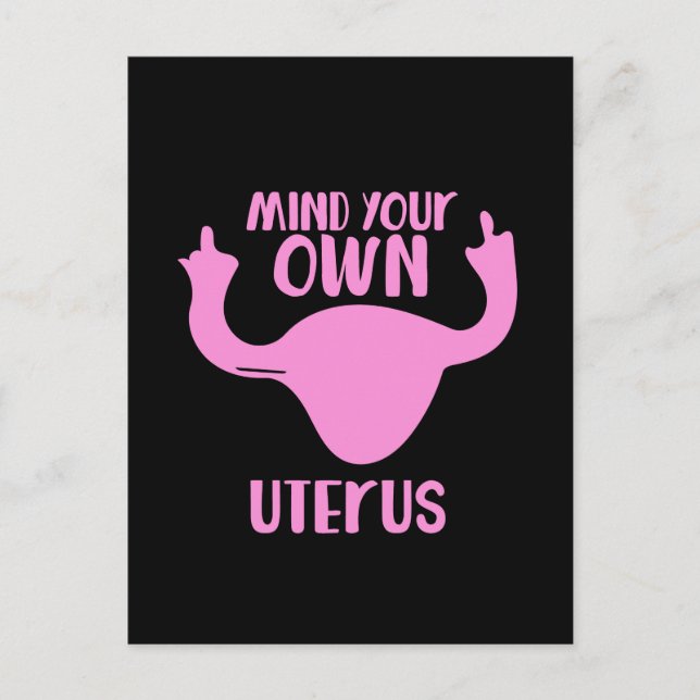 Carte Postale Mind your own uterus pro-choice feminist (Devant)