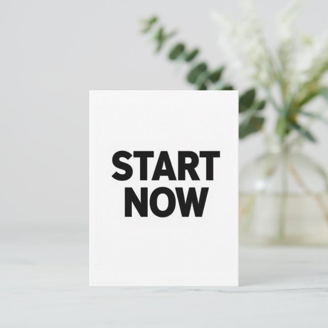 Carte Postale Minimalist bold start now text (Debout devant)