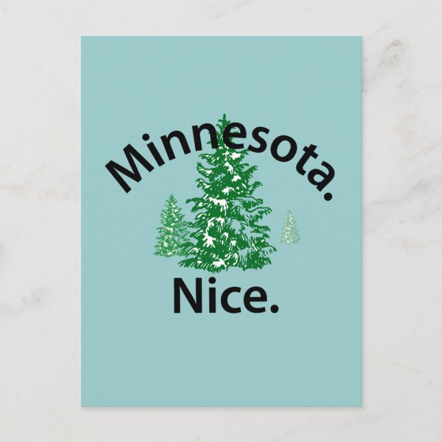 Carte Postale Minnesota Nice. Point ! (texte noir) (Devant)