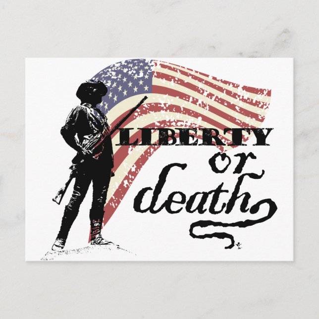 Carte Postale Minutemen de liberté ou de mort (Devant)