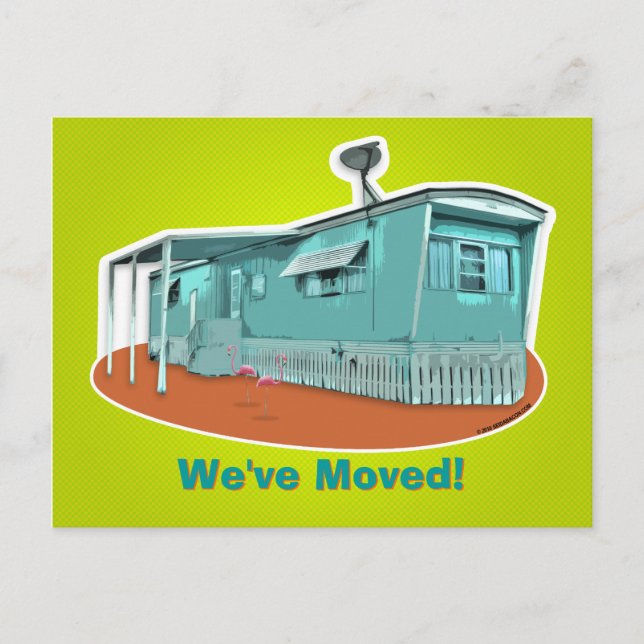 Carte postale Mobile Home "Nous avons déménagé" (Devant)