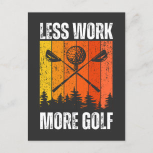 Carte Postale Moins de travail Plus de golf Funny Golf