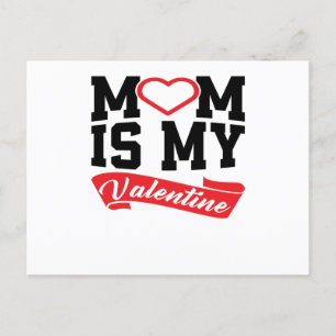 Carte Postale MoM est ma Saint-Valentin   Cadeaux de la Saint-Va