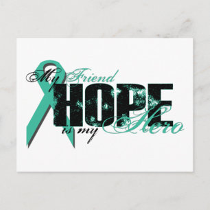 Carte Postale Mon ami Mon héros - Ovarienne Hope