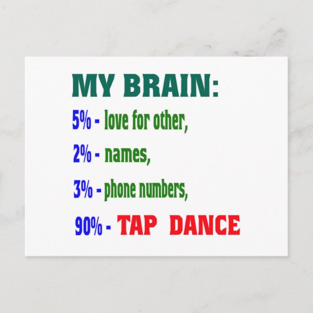 Carte Postale Mon cerveau 90% Tap dance (Devant)