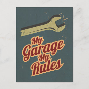Carte Postale Mon Garage Mes règles