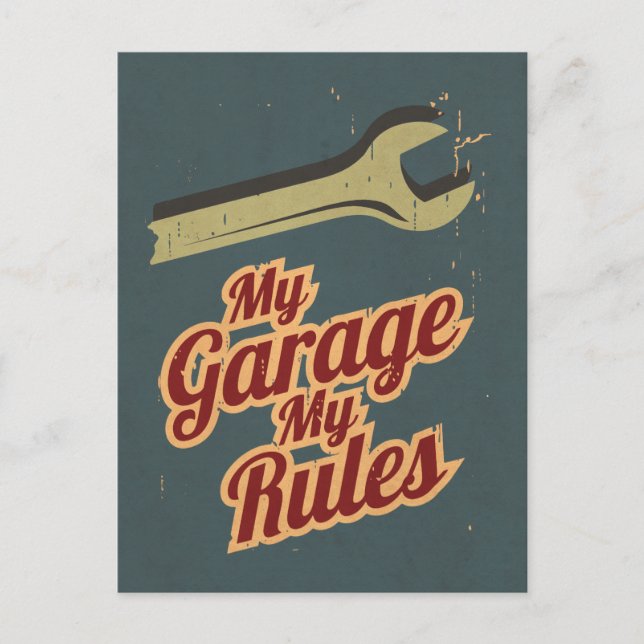 Carte Postale Mon Garage Mes règles (Devant)