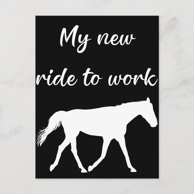 Carte Postale Mon nouveau voyage au travail en cheval drôle (Devant)