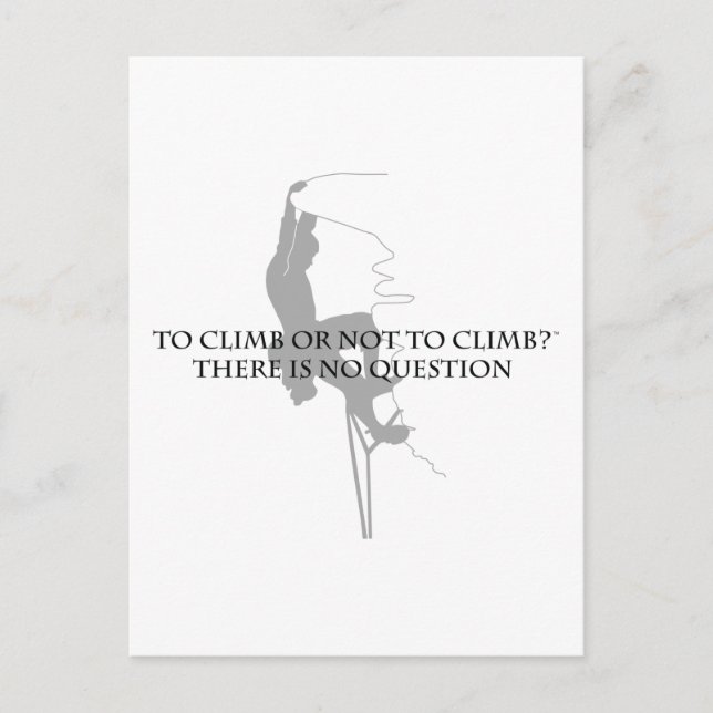 Carte Postale Monter ou ne pas grimper.. (Devant)