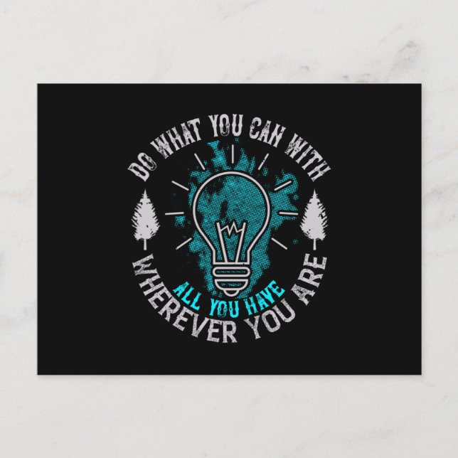 Carte Postale Motivation - Faites ce que vous pouvez (Devant)