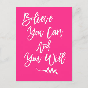 Carte Postale Motivationnel Croire que vous pouvez et que vous a