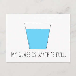 Carte Postale My Glass est 3/4ème Full