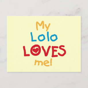 Carte Postale My Lolo Loves Me T-shirts et cadeaux