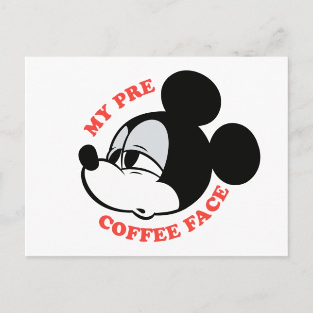 Carte Postale My Pre Coffee Face Mickey Mouse (Devant)