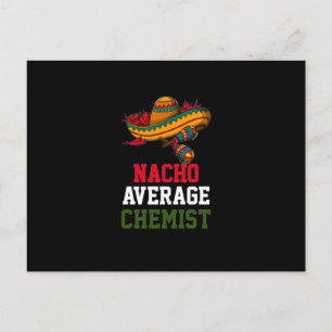 Carte Postale Nacho Average Chemist