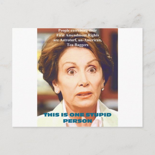 CARTE POSTALE NANCY PELOSI - UNE PERSONNE STUPIDE (Devant)