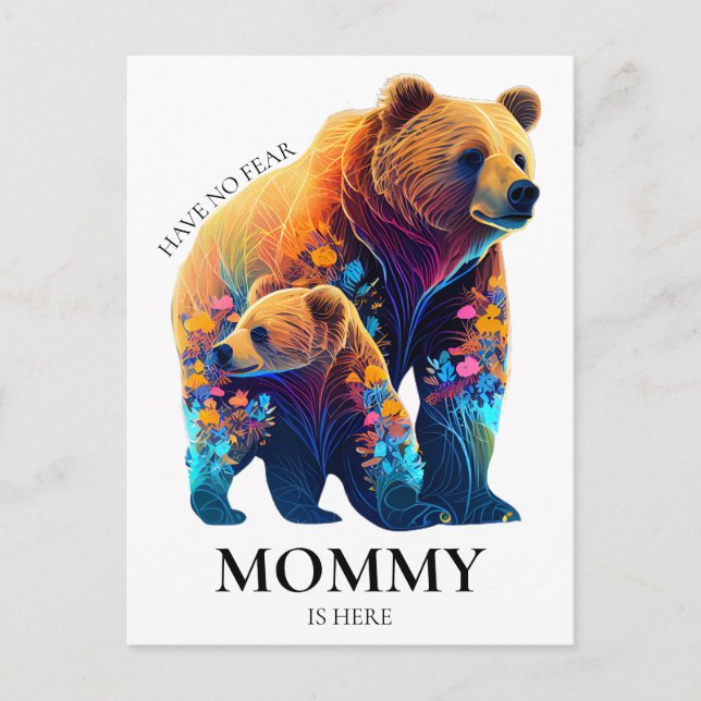 Carte Postale N'ayez Aucune Peur Maman Est Là - Fête des Mères (Devant)