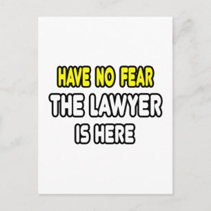 Carte Postale N'Ayez Pas Peur, L'Avocat Est Ici