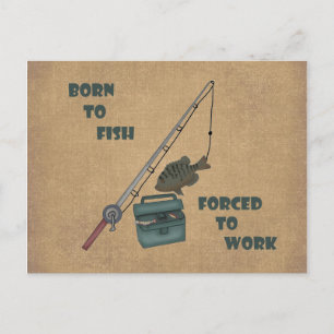 Carte Postale Né à Fish - Forcé à travailler