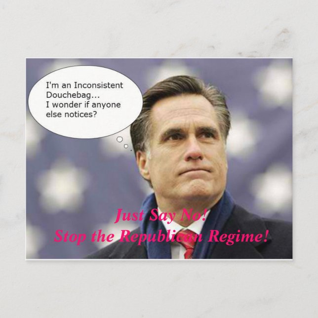 Carte Postale Ne dites aucun Romney 2012 - et non au régime de (Devant)