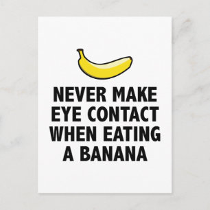 Carte Postale Ne Jamais Contacter Les Yeux En Mangeant Une Banan