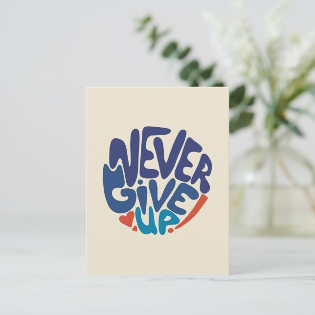 Carte Postale Ne jamais renoncer - Citation d'anniversaire bleu  (Debout devant)
