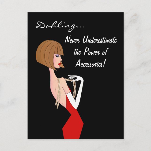 Carte Postale Ne jamais sous-estimer le pouvoir des accessoires  (Devant)
