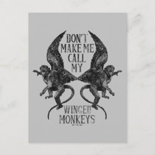Carte Postale Ne me forcez pas à appeler mes singes ailés™