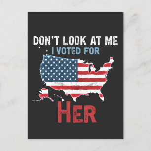 Carte Postale Ne me regardez pas j'ai voté pour Son Kamala Harii