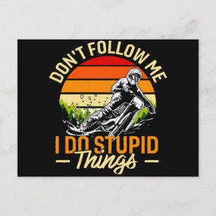 Carte Postale Ne me suivez pas Je fais des choses stupides