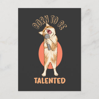 Carte Postale Né pour être talentueux Funny Kitten chanter