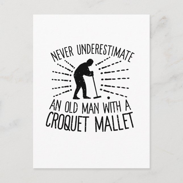Carte Postale Ne sous-estimez jamais le maillot de croquet d'un  (Devant)