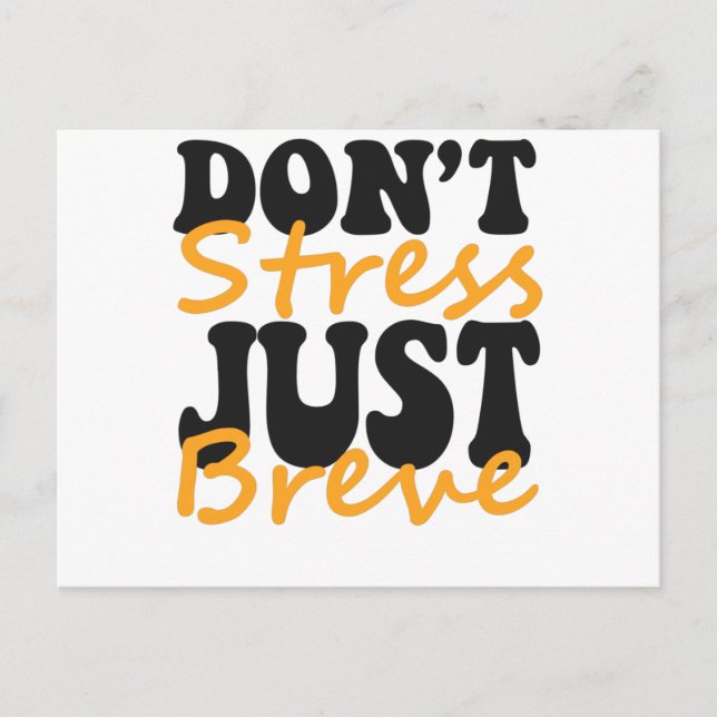 Carte Postale Ne vous stressez pas, juste une dyslexie brève, ca (Devant)