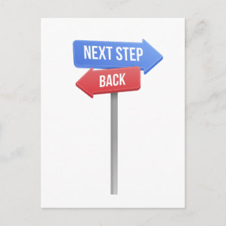 Carte Postale Next Step or Back – Direction Sign Motivational 