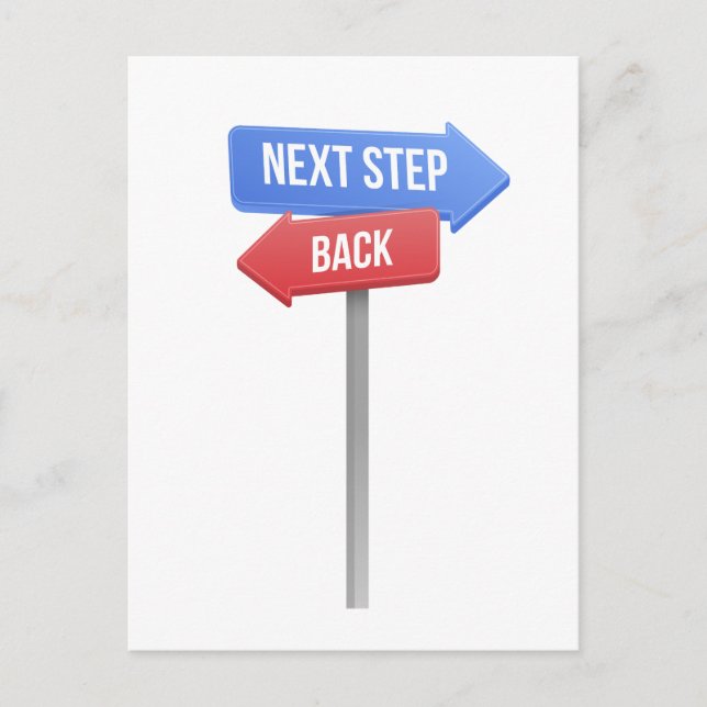 Carte Postale Next Step or Back – Direction Sign Motivational  (Devant)