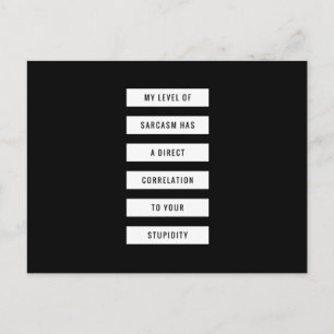Carte Postale Niveau De Sarcasme Votre Stupidité Drôle